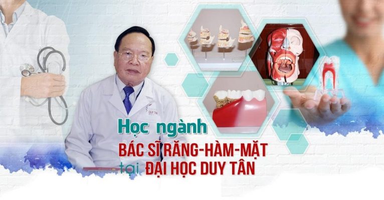 Ngành Bác sĩ Răng – Hàm – Mặt (Bác sĩ Nha khoa) tại ĐH Duy Tân